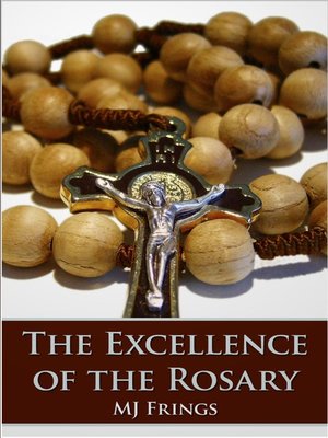 cover image of The Excellence of the Rosary